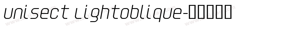 Unisect LightOblique字体转换